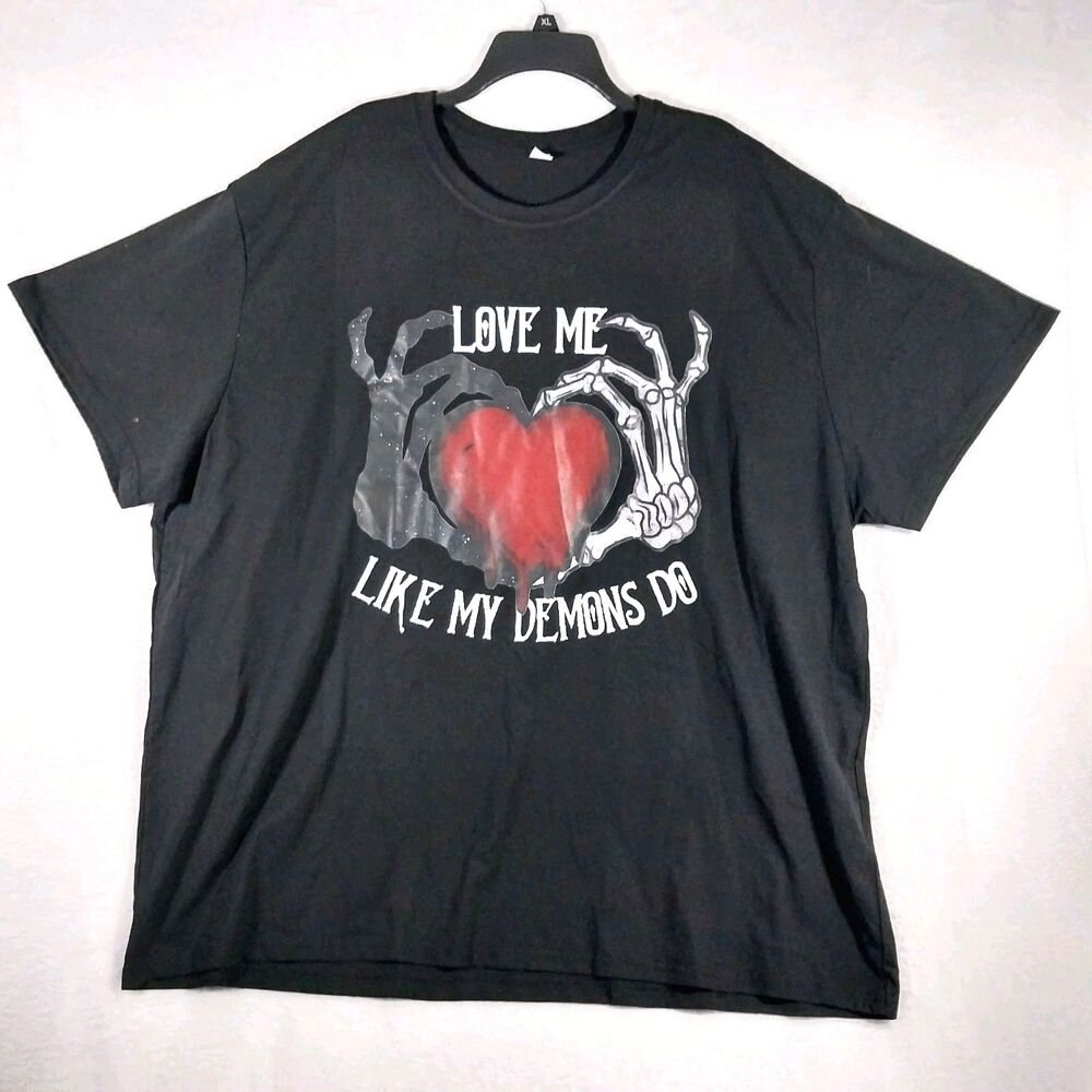 Love Me Like My Demons Do T Shirt Skeleton Hands Heart Gothic Black 5XL / 5X E93